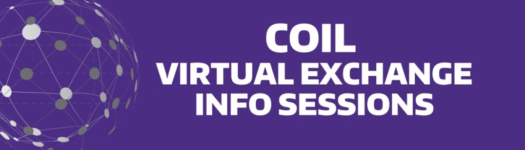COIL VIRTUAL EXCHANGE INFO SESSIONS