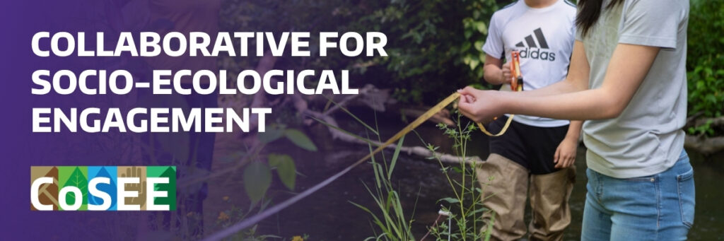 Collaborative for Socio-Ecological Engagement