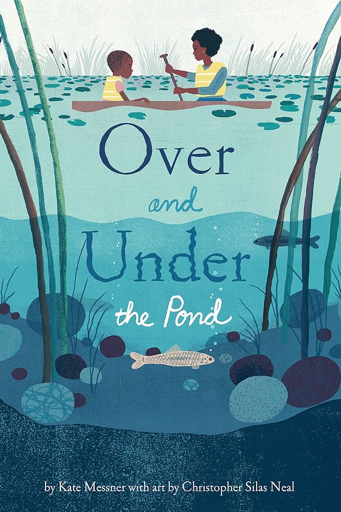 Over and Under the Pond by Kate Messner, book cover.