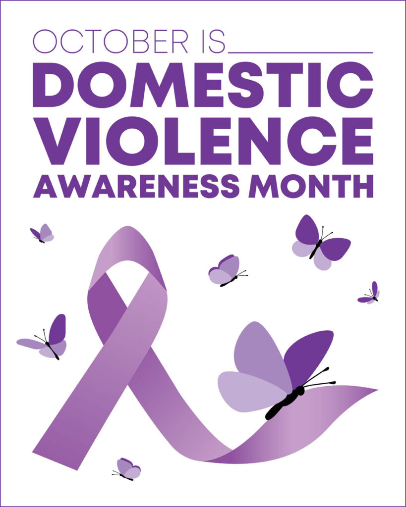 A graphic that reads "October is Domestic Violence Awareness Month." 