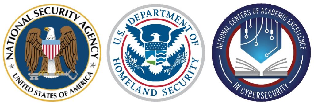 Accreditation seals from the National Security Agency United States of America, U.S. Department of 
Homeland Security, National Centers of 
Academic Excellence in Cybersecurity
