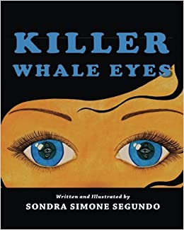 Cover of Killer Whale Eyes 