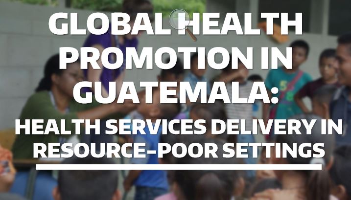 global health promotion in guatemala